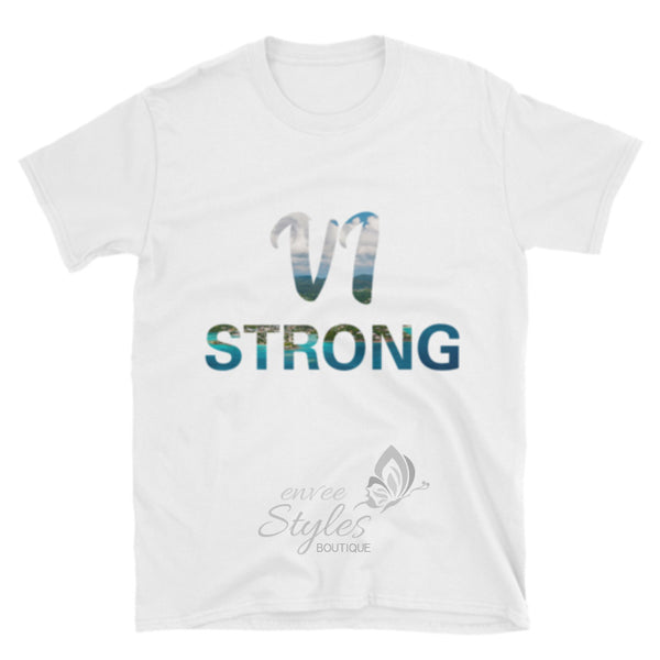 VI STRONG T-Shirt (Fundraiser Relief for Hurricane Irma Victims in the BVI) - Envee Styles Boutique